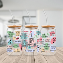 Load image into Gallery viewer, "MOM DAILY AFFIRMATIONS" LIBBEY CUP