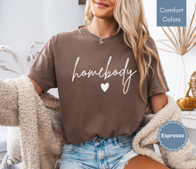 Load image into Gallery viewer, Homebody Shirt for Women Cozy Shirts for Women Trendy Shirts Oversized Shirts for Women Cute Shirts for Women Gifts for Readers Reading Shirts