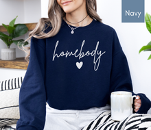 Load image into Gallery viewer, Homebody Sweatshirt Women Homebody Shirt Crewneck Sweatshirt Shirts Women Trendy Shirt Cozy Sweatshirt Oversized Sweatshirt Cute Sweatshirts Gifts for Readers Reading Shirts