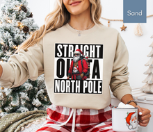 Load image into Gallery viewer, Straight Outta The North Pole Sweatshirt Funny Christmas Family Matching Sweatshirts