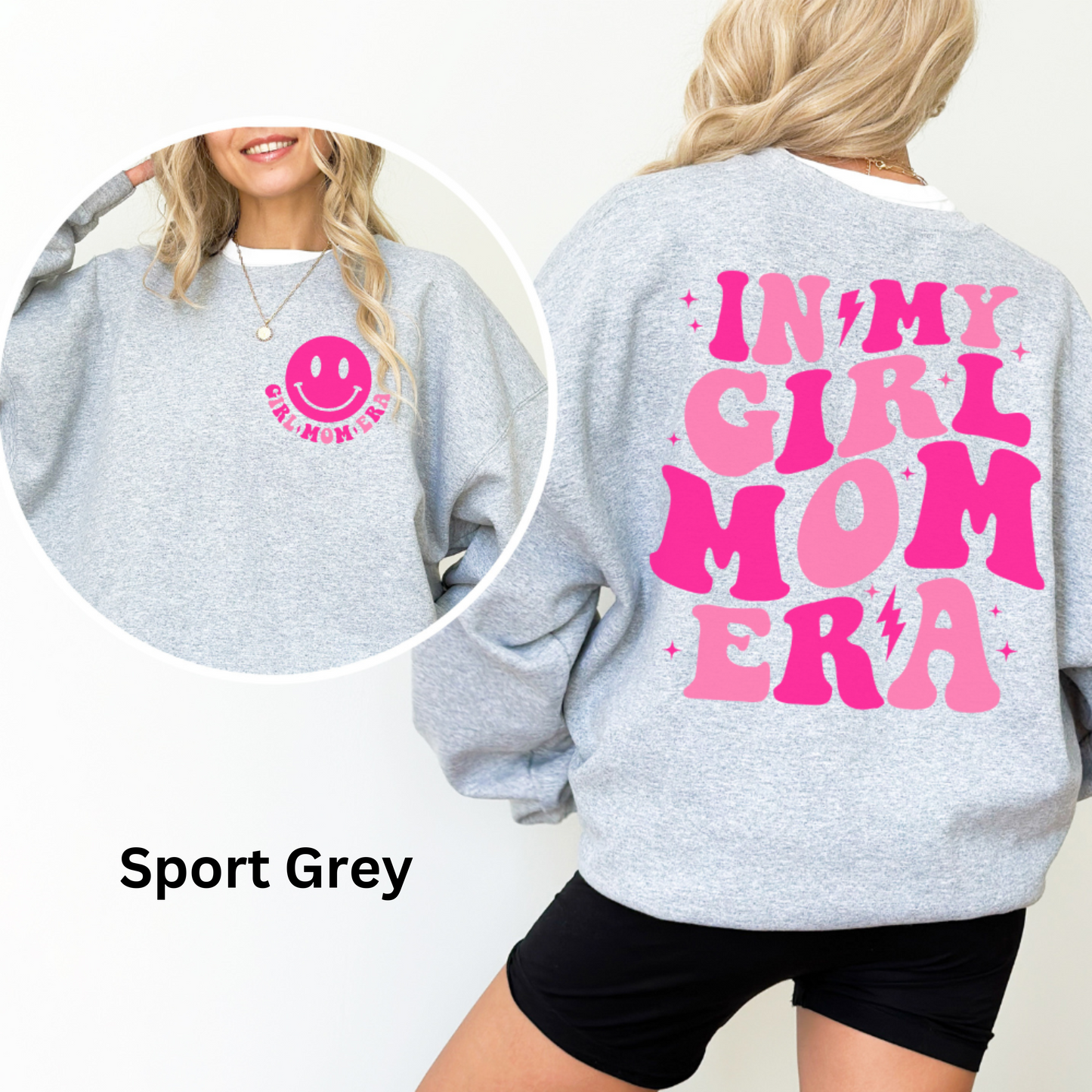 In My Girl Mom Era Sweatshirt