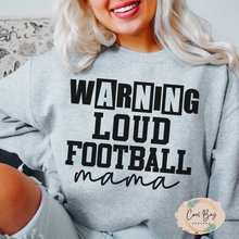 Load image into Gallery viewer, &quot;WARNING LOUD FOOTBALL MAMA&quot; CREWNECK SWEATER
