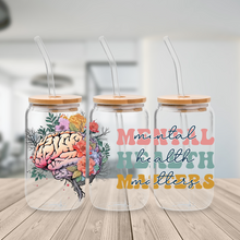 Load image into Gallery viewer, &quot;MENTAL HEALTH MATTERS&quot; LIBBEY GLASS CUP
